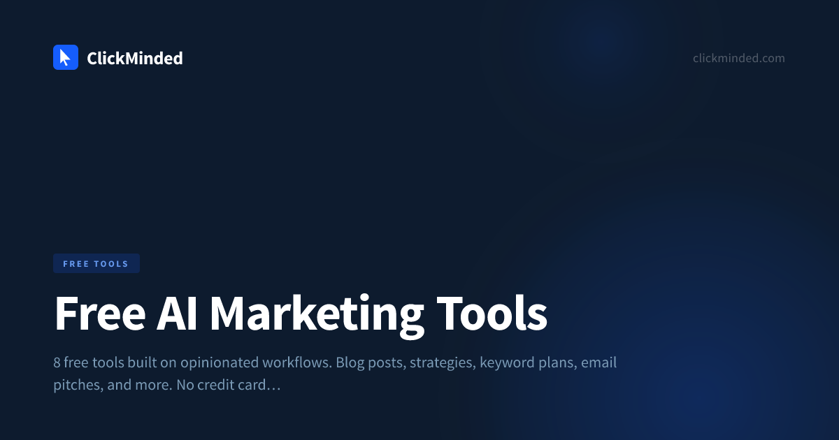 Free AI Marketing Tools | ClickMinded