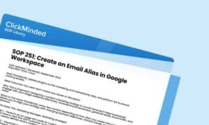 SOP 251: Create an Email Alias in Google Workspace